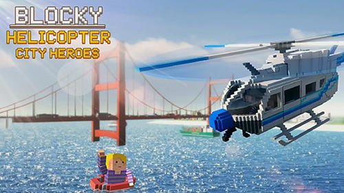 download Blocky helicopter city heroes apk
